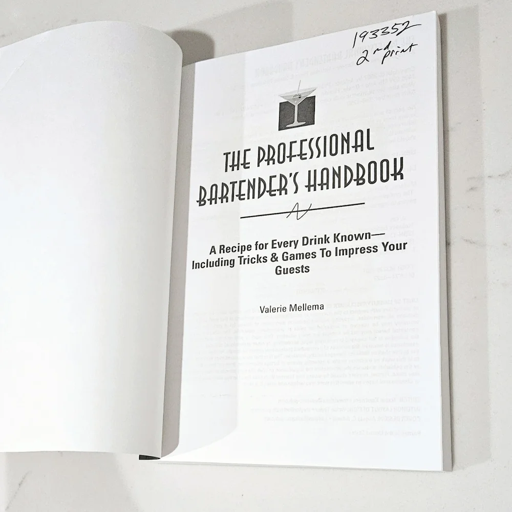 The Professional Bartender's Handbook: A Recipe for Every Drink Known Book BOGO